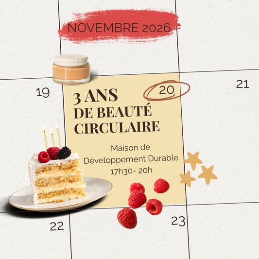 3 ans de beauté circulaire